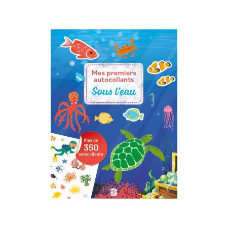Mes premiers autocollants : Sous l'eau