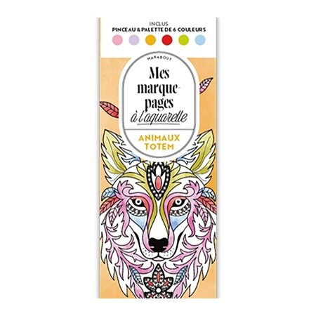 Mes marque-pages à l'aquarelle : Animaux totem