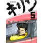 Kirin : the happy ridder speedway #5