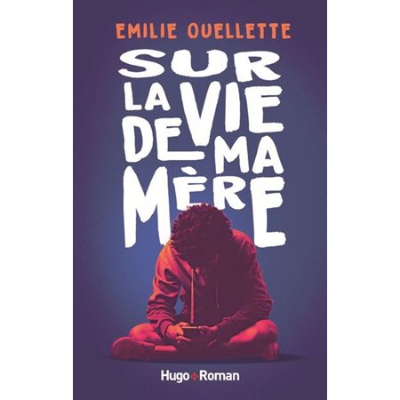 Sur la vie de ma mère