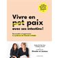 Vivre en paix avec ses intestins !