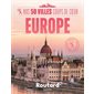 Nos 50 villes coups de coeur : Europe