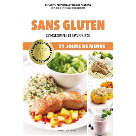 Sans gluten : 21 jours de menus