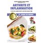 Arthrite et inflammation : 21 jours de menus