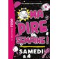 Ma pire semaine ! #6 Samedi