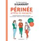 Périnée, arrêtez le massacre !