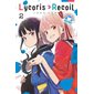 Lycoris recoil : reload : anthologie officielle #2