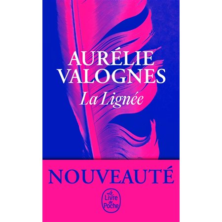 La lignée