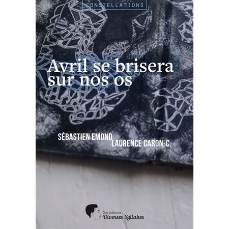 Avril se brisera sur nos os