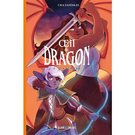 Oeil de dragon #2 L'attaque
