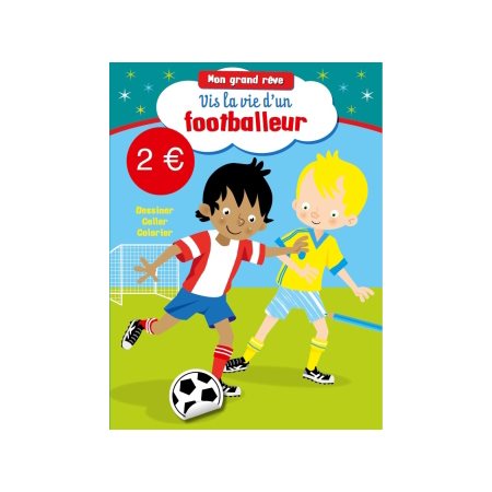 Vis la vie d'un footballeur
