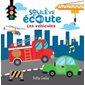 Soulève et Écoute : Les véhicules