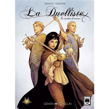La duelliste #1 Le maître d'armes