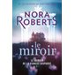 Le manoir de la fiancée disparue #2 Le miroir