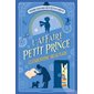 Pierre Bayard, détextive privé #1 L'affaire Petit Prince
