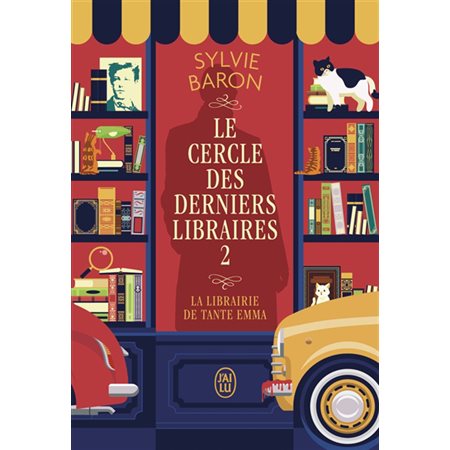 Le cercle des derniers libraires #2 La librairie de tante Emma