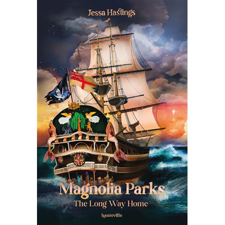 Magnolia Parks #3 The long way home