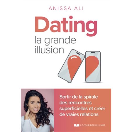 Dating : la grande illusion