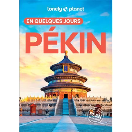 Pékin en quelques jours