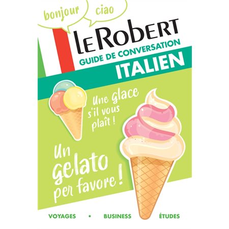 Le Robert italien : guide de conversation