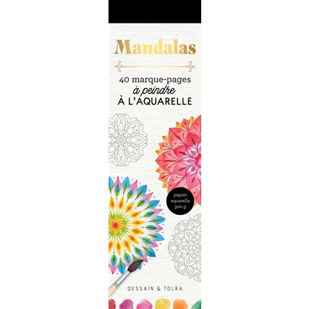 Mandalas : 40 marque-pages à peindre à l'aquarelle