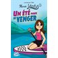 Marée Lahoule #3 Un été pour se venger