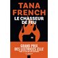 Le chasseur de feu