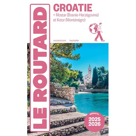 Croatie : + Mostar et Kotor : 2025-2026