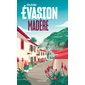 Guide évasion : Madère