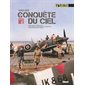 La conquête du ciel