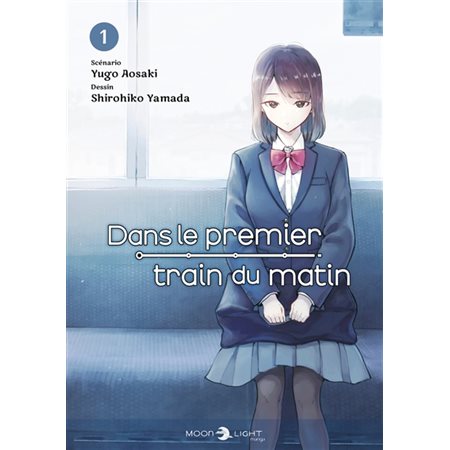 Dans le premier train du matin #1