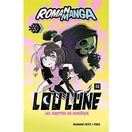 Lou Lune #3 Les grottes de Demonia