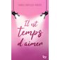 Il est temps d'aimer