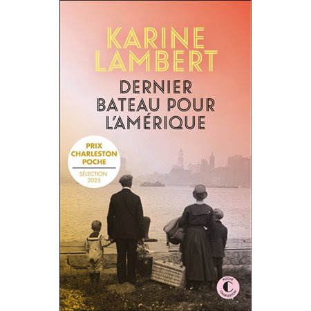 Dernier bateau pour l'Amérique