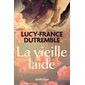 La vieille laide