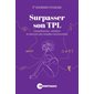 Surpasser son TPL