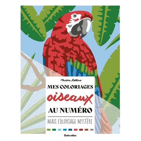 Mes coloriages oiseaux au numéro