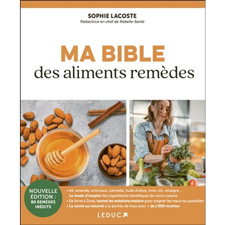 Ma bible des aliments remèdes