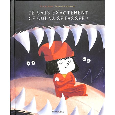 Je sais exactement ce qui va se passer !