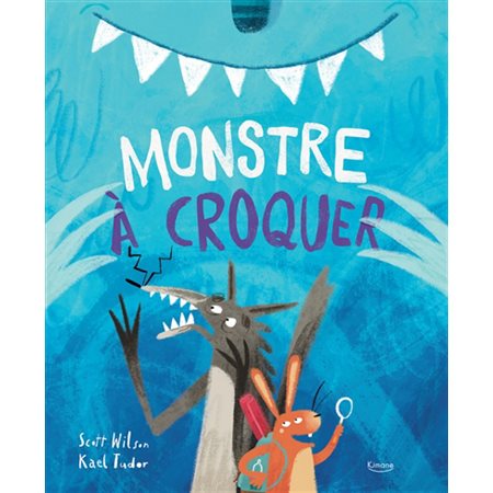 Monstre à croquer