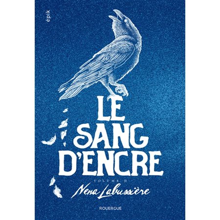 Le sang d'encre #2