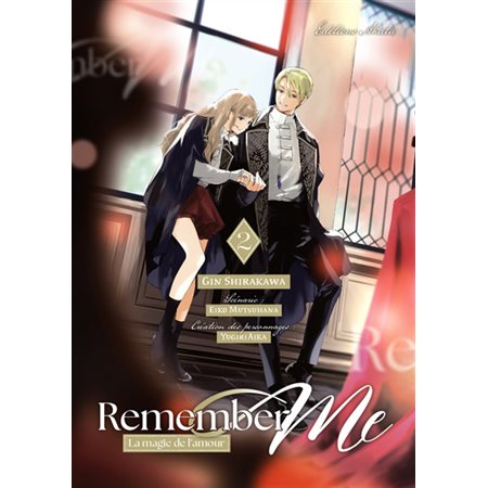 Remember me #2 La magie de l'amour
