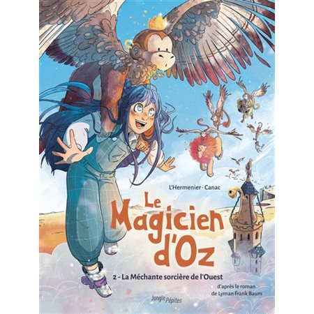 Le magicien d'Oz #2 La méchante sorcière de l'Ouest
