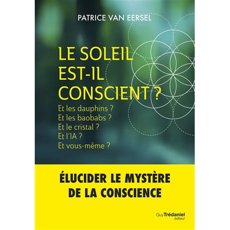 Le Soleil est-il conscient ?