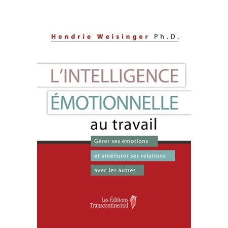 L'intelligence émotionnelle au travail