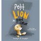 Petit lion au grand coeur