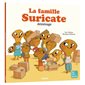 La famille suricate déménage