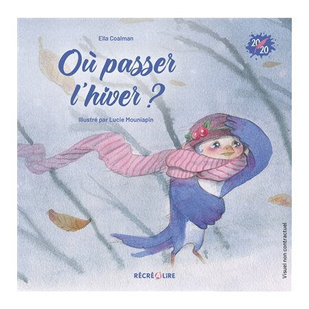 Où passer l'hiver ?
