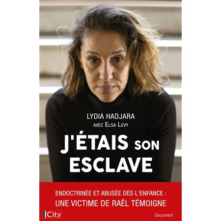 J'étais son esclave