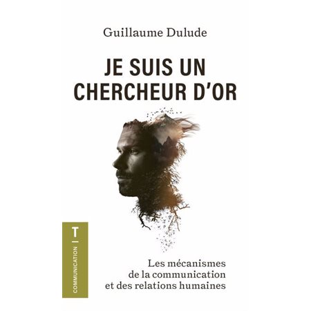 Je suis un chercheur d'or